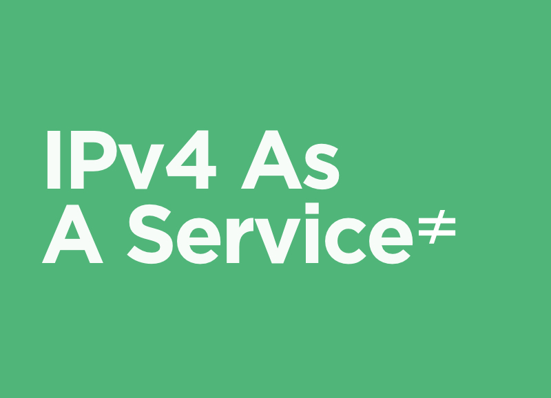 IPv4 as a Service