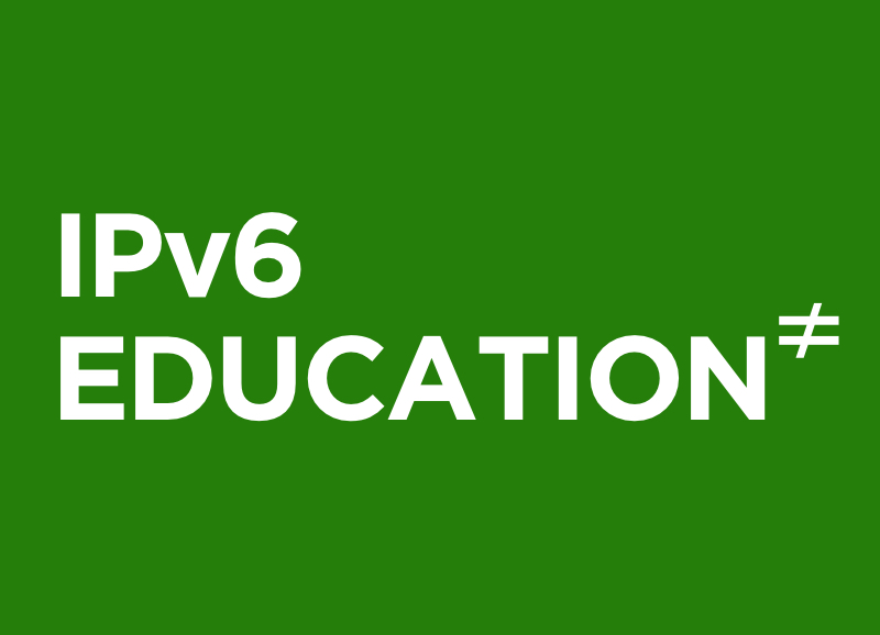 IPv6 Education