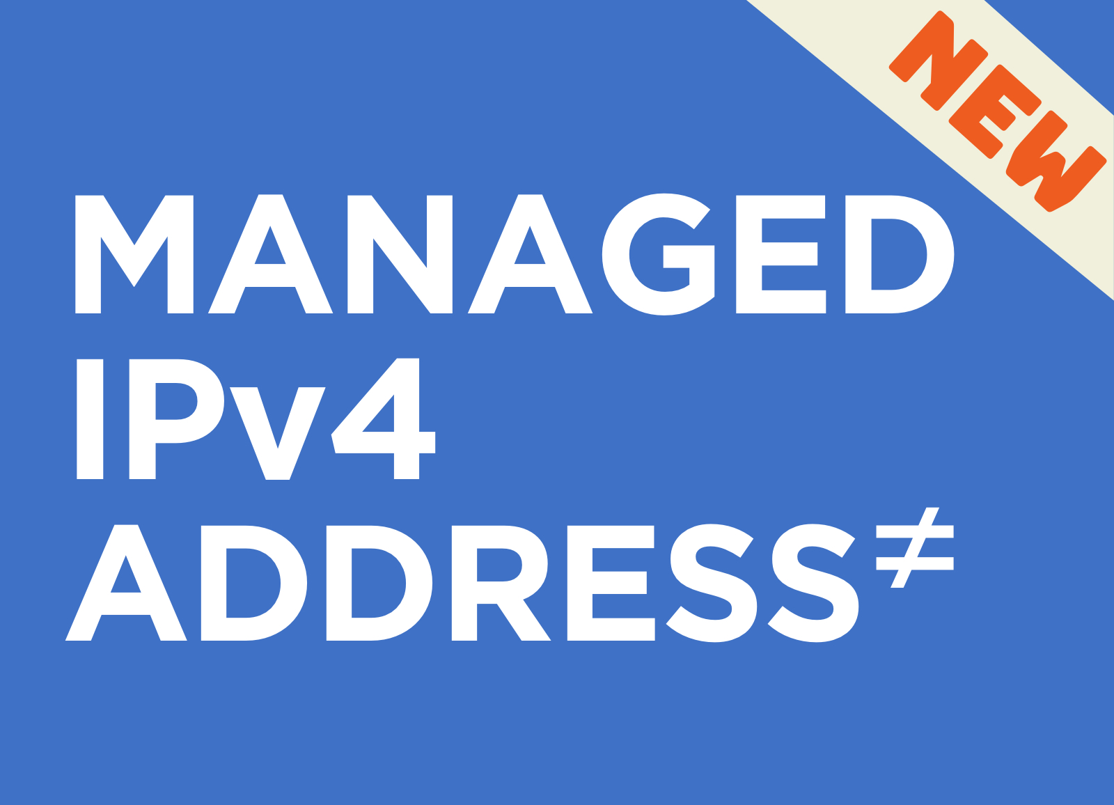 Managed IPv4 Address
