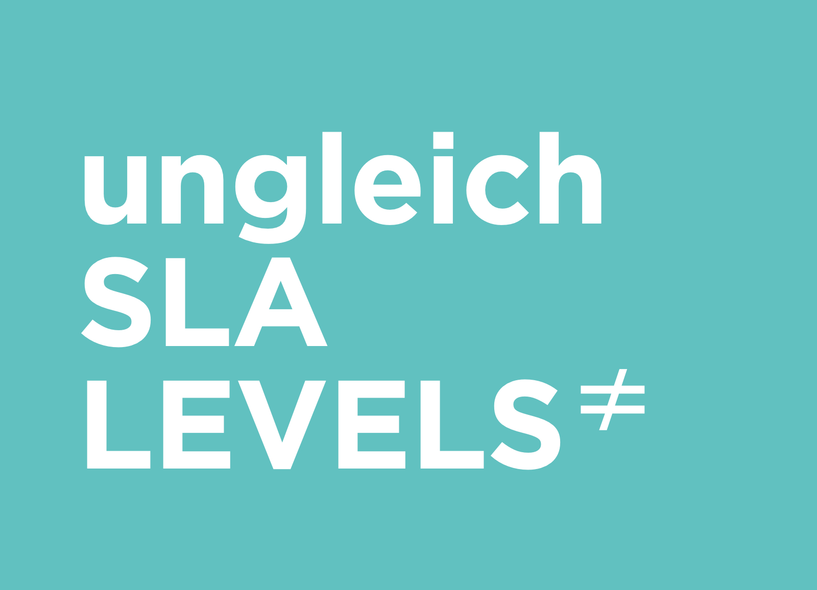 ungleich SLA levels